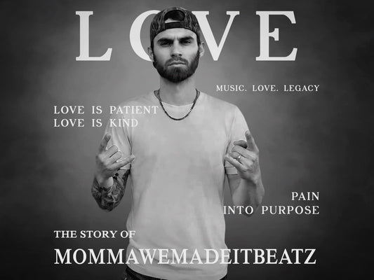 MOMMAWEMADEITBEATZ: MUSIC, LOVE & LEGACY