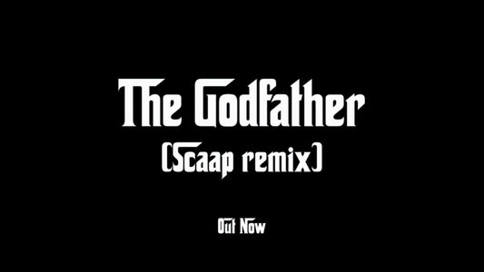 The Godfather (Scaap remix)